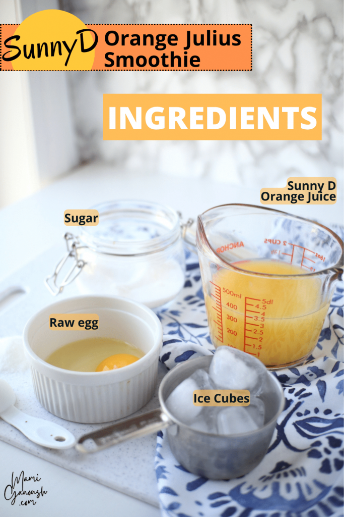 SunnyD Orange Julius Smoothie ingredients on table pin